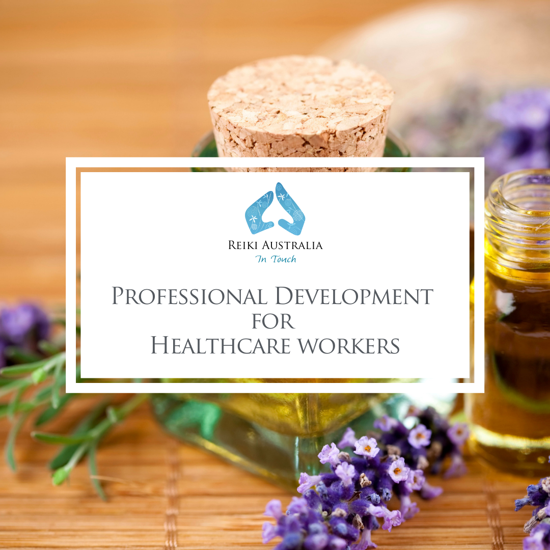 Professional Development for Healthcare Workers — Reiki Australia